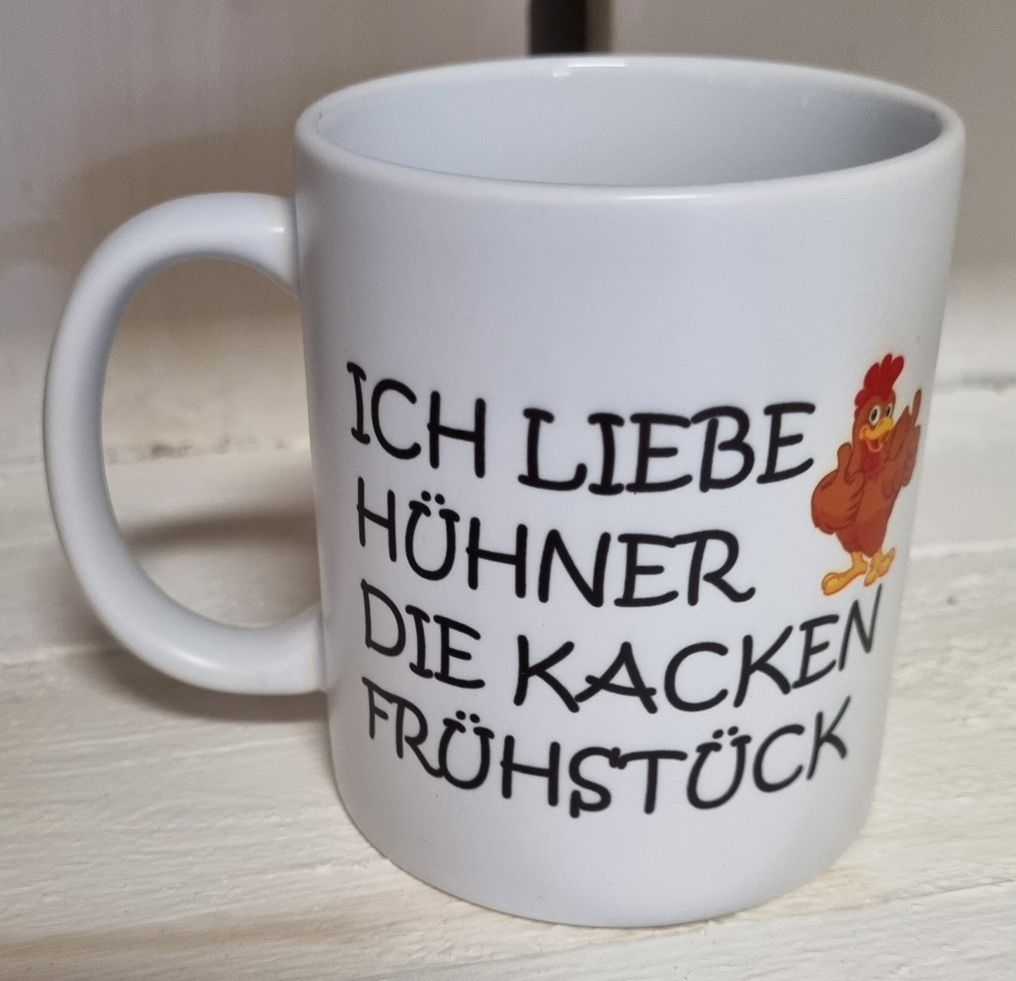 Motivtasse Ich liebe Hühner die kacken Frühstück beidseitig bedruckt personalisierbar